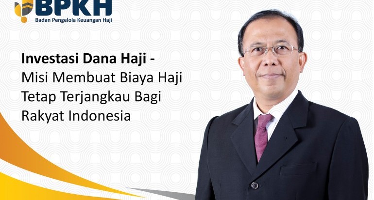 Investasi Dana Haji - Misi Membuat Biaya Haji Tetap Terjangkau Bagi Rakyat Indonesia